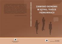 Zjawisko ekonomii w języku, tekście i komunikacji Zjawisko ekonomii w języku, tekście i komunikacji